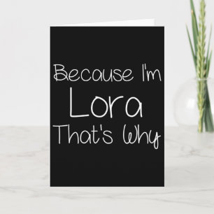 Lora Funny Personalised Birthday Women Name Gift I Card
