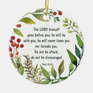 Lord Goes Before You Deut 31: 8 Customize Ceramic Tree Decoration