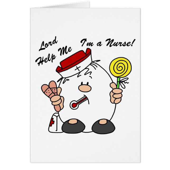 Lord Help Me I'm a Nurse (Front)