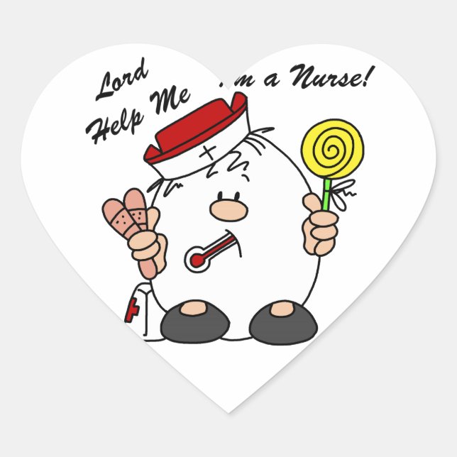 Lord Help Me I'm a Nurse Heart Sticker (Front)