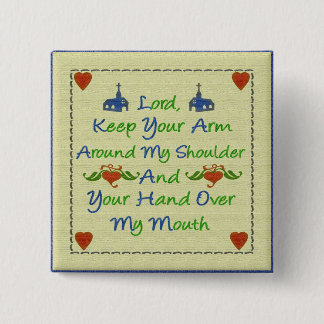 Lord Help Me Religious Humour Message 15 Cm Square Badge