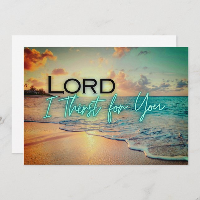 "Lord I Thirst For You" Card (Front/Back)
