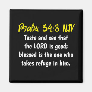 Lord is Good Bible Verse Black and White Simple Magnet