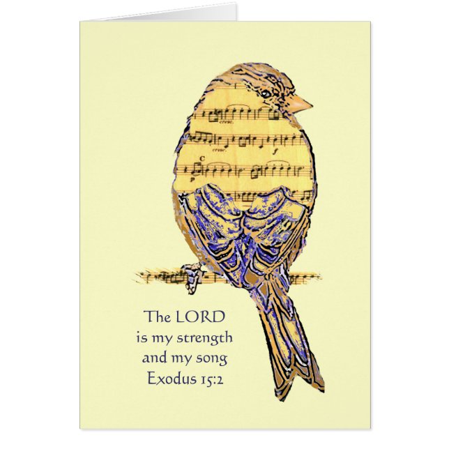 Lord is my Strength & Song Bible Scripture Bird (Front)