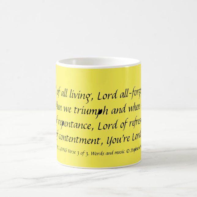 LORD OF ALL LIVING Verse3 Mug Stephanie Hutchinson (Center)