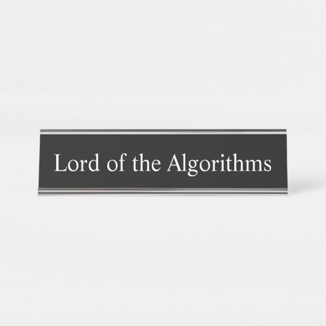 Lord of the Algorithms, Desk Name Plate (Front)