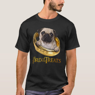 LORD OF THE TREATS Funny Cute Pug Puppy for Christ T-Shirt