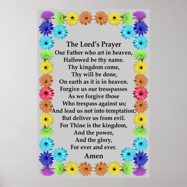Lord" Prayer in a Rainbow Flower Border Poster (Front)