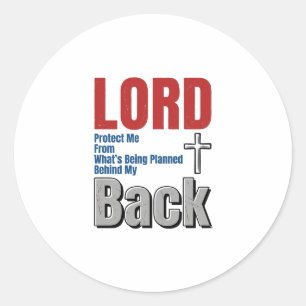 Lord Protect Me Christian Faith Shirt Design_1 Classic Round Sticker