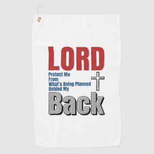 Lord Protect Me Christian Faith Shirt Design_1 Golf Towel