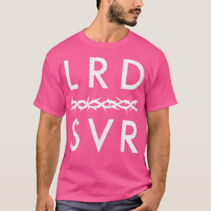 Lord Saviour Jesus Christ I Svr Lrd Modern Christi T-Shirt