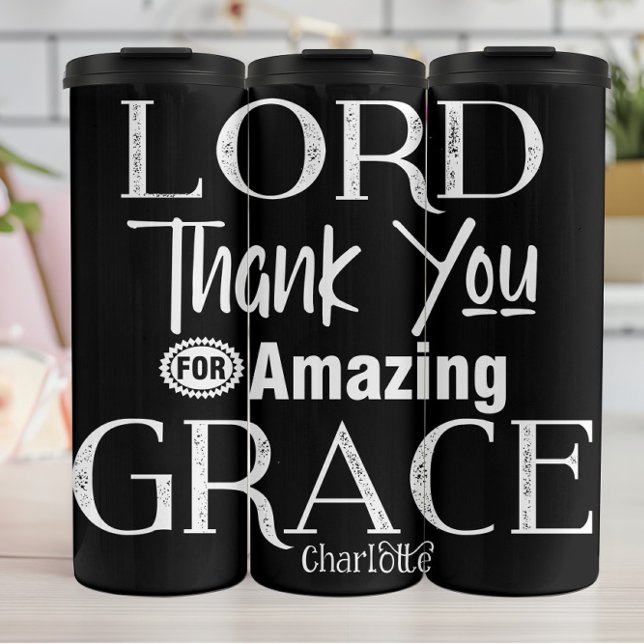 Lord Thank You For Amazing Grace Thermal Tumbler (Creator Uploaded)