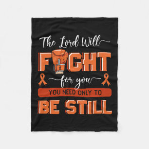Lord Will Fight For You Leukaemia Awareness Blood Fleece Blanket