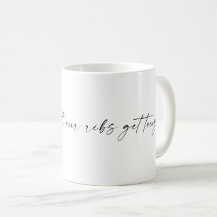 Lorde Ribs Quote T-Shirt Coffee Mug