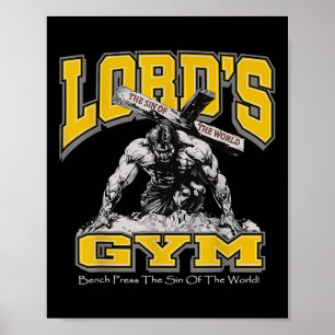 Lords Gym Bench Press The Sin Of The World2 Poster