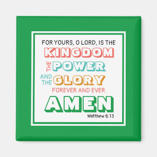 Lord's Prayer   KINGDOM POWER   Christian GREEN Magnet