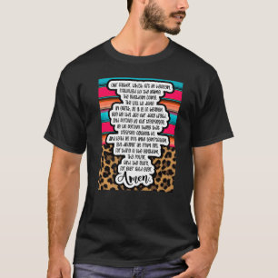 Lords Prayers Prayer Amen Christian Woman Jesus Re T-Shirt