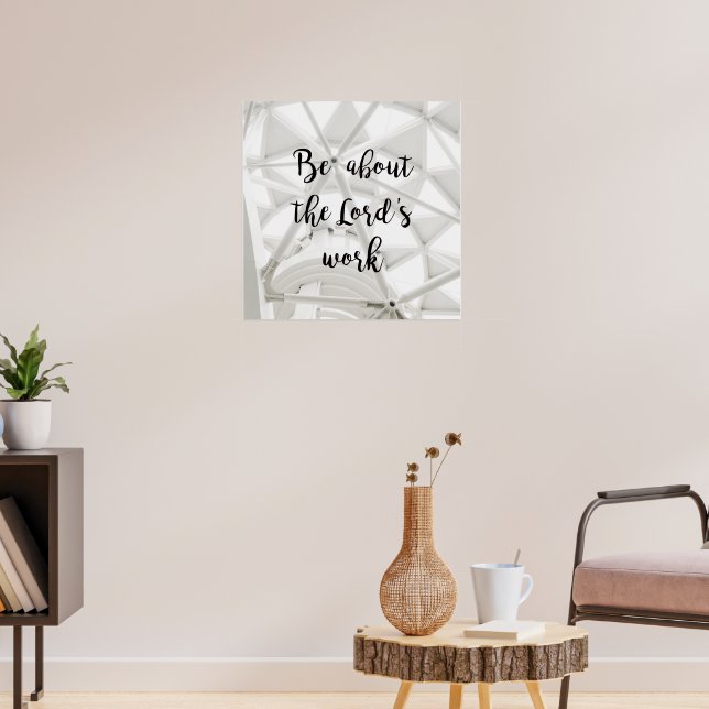 Lord's Work - photo custom poster (Living Room 3)
