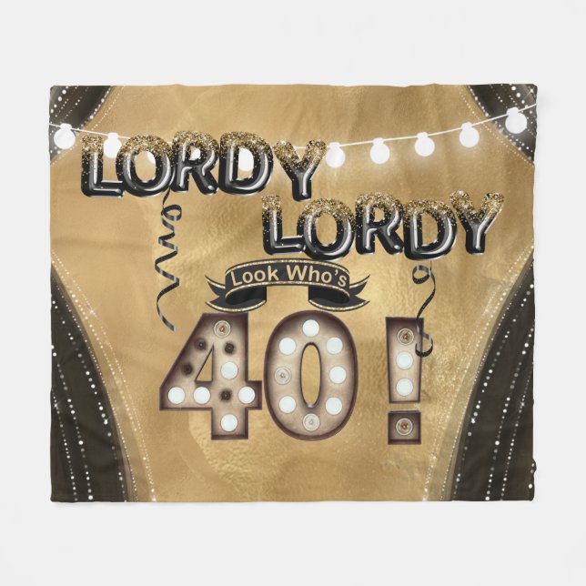 Lordy Lordy Look Who's 40 Birthday Balloons Fleece Blanket (Front (Horizontal))