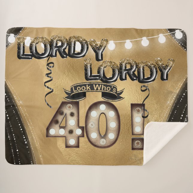 Lordy Lordy Look Who's 40 Birthday Balloons Sherpa Blanket (Front (Horizontal))