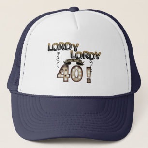 Lordy Lordy Look Who's 40 Birthday Balloons Trucker Hat