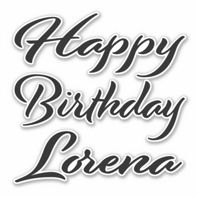 Lorena Name First name black Sticker Birthday (Front)
