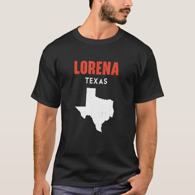 Lorena Texas USA State America Travel Texas T-Shirt (Front)