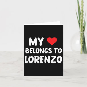 Lorenzo - My Heart Belongs To Lorenzo - Love  Card