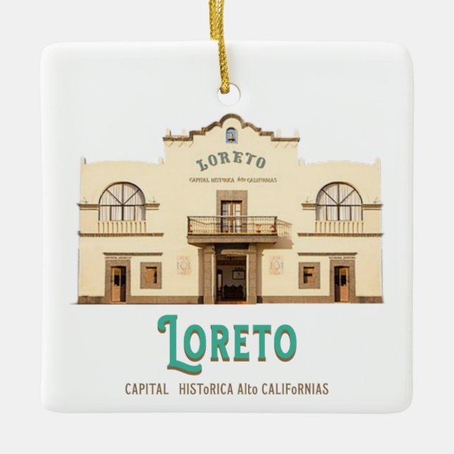 Loreto Baja California Sur Mexico Ceramic Ornament (Front)
