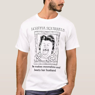 Loretta Squirrels T-Shirt