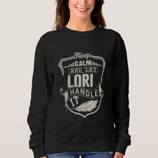 Lori First Name Shirt Lori Name Birthday