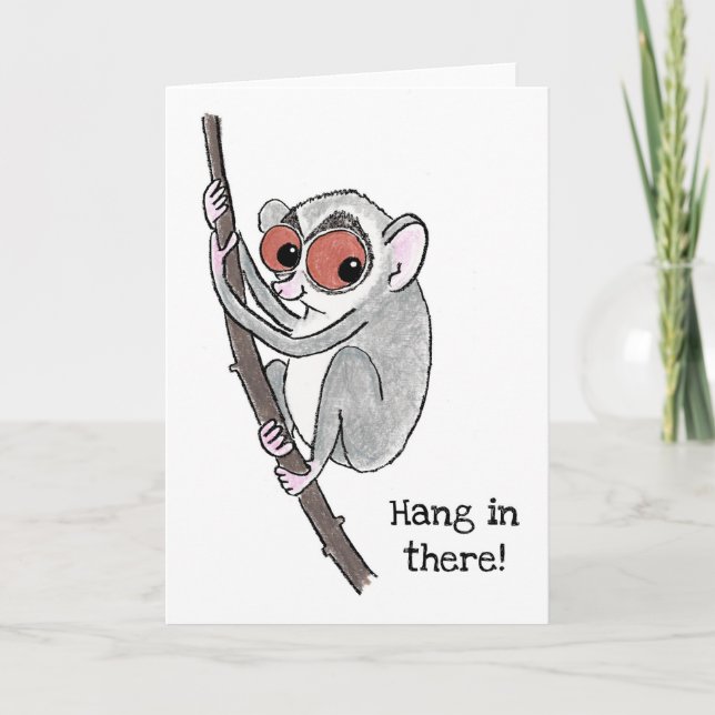 Loris 'hang in there' card (Front)