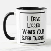 Lorry Driver Super Talent. Two Tone Coffee Mug