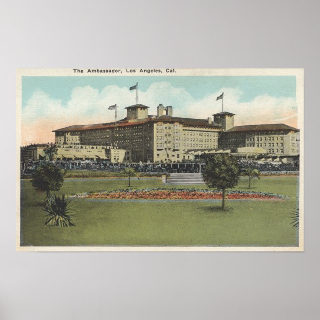 Los Angeles, CaliforniaView of the Ambassador Poster (Front)