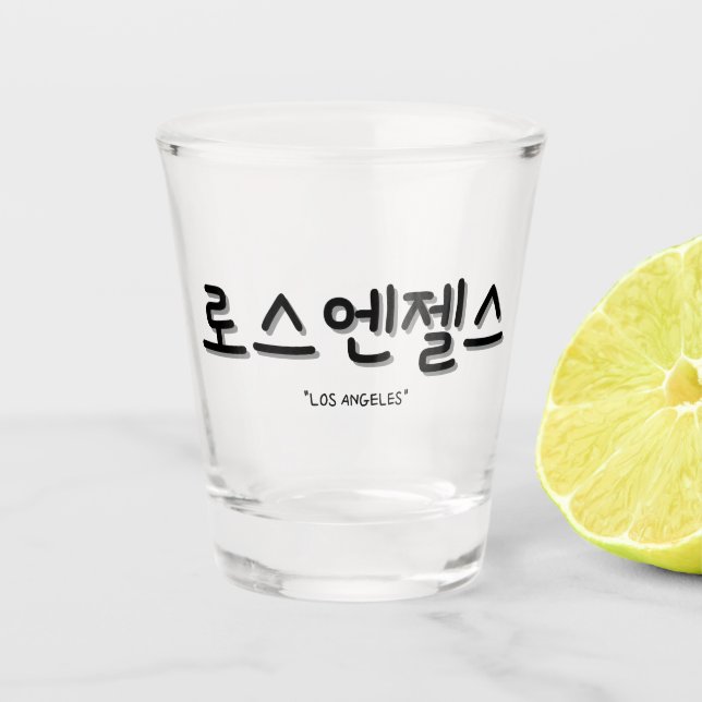 Los. Angeles in Korean  SOJU Shot Glass (Front)