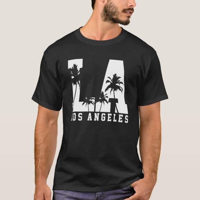Los Angeles La California   2 T-Shirt (Front)