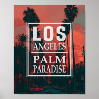 Los Angeles Palm Paradise Poster