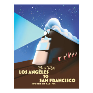 Los Angeles to San Francisco Rail poster