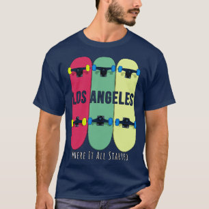 Los Angeles Where it All Started Skateboarding Ska T-Shirt