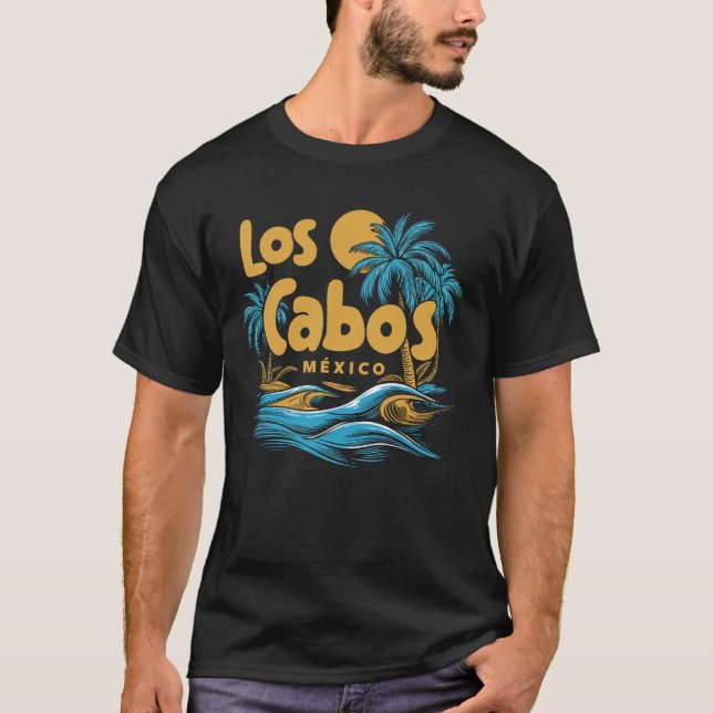 Los Cabos México Souvenir Beach Vacation Mexico Lo T-Shirt (Front)