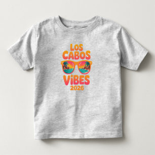 Los Cabos Vibes Mexico Beach Vacation Travel Toddler T-Shirt