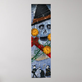Los Muertos 6 foot tall Poster! Poster