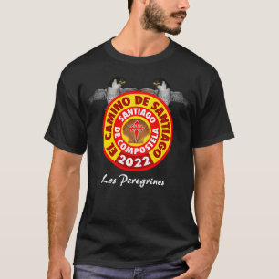 Los Peregrinos del Camino De Santiago 2022 T-Shirt