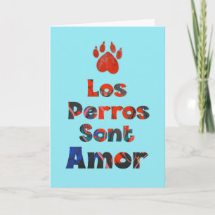Los Perros Son Amor – Tarjeta de condolencias Card