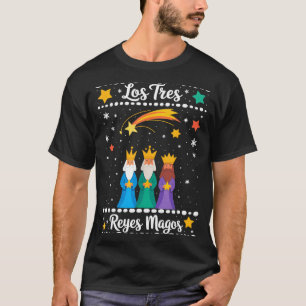 Los Tres Es Magos Navidad Latina Tres Es  T-Shirt