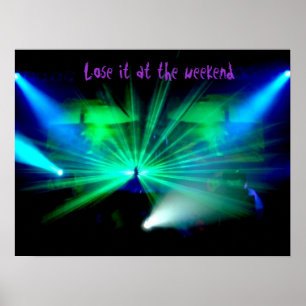 Lose It At The Weekend poster