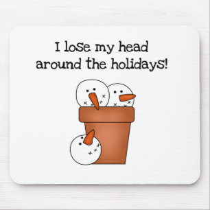 Lose My Head Holiday Mouse Mat