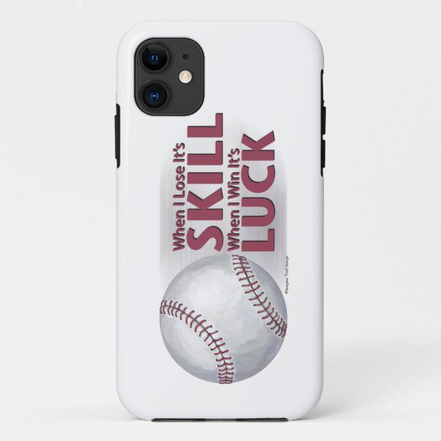 Lose Skill Win Luck Baseball Case-Mate iPhone Case (Back)
