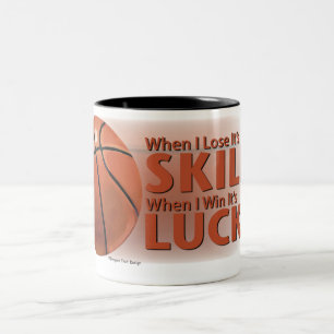 Lose Skill Win Luck Basketball Two-Tone Coffee Mug