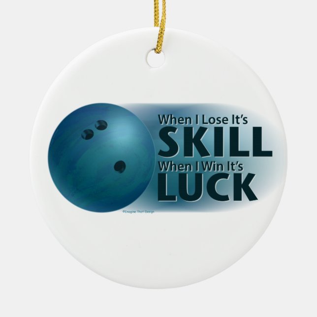 Lose Skill Win Luck Bowling Blue Ceramic Tree Decoration (Front)